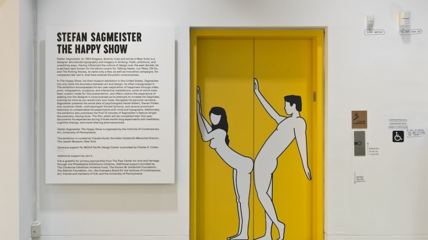 The Happy Show by Stefan Sagmeister. 