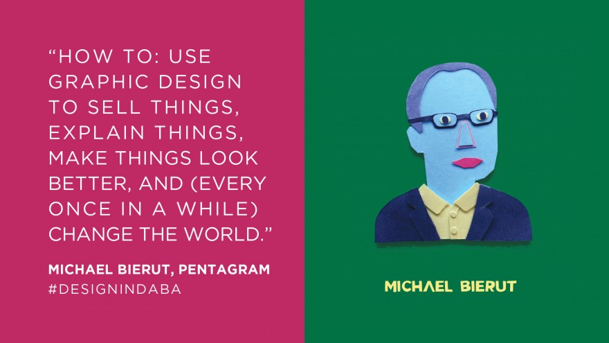 Michael Bierut, Pentagram Design, New York