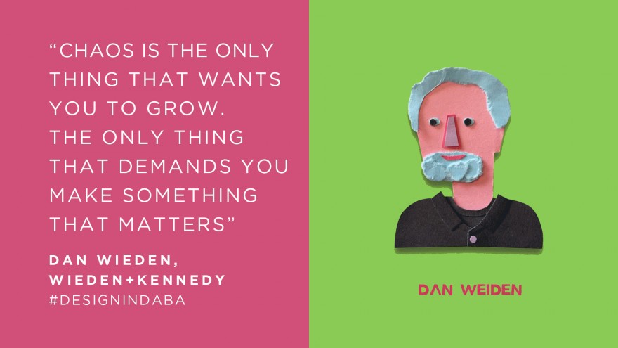 Dan Wieden, Wieden+Kennedy