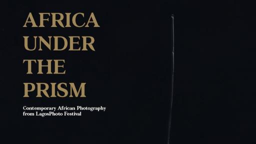 Based on five years of exhibitions hosted by the LagosPhoto Festival, “Africa Under the Prism” beautifully documents contemporary photography in Africa. 