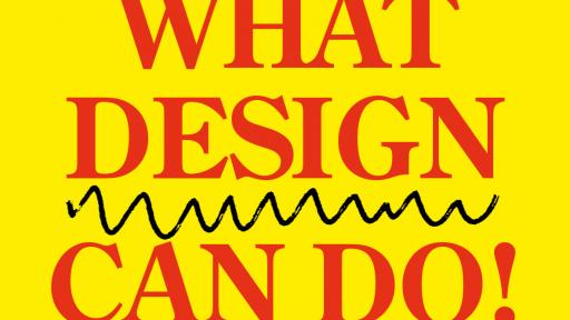 What Design Can Do 2011. 