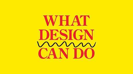 What Design Can Do 2016