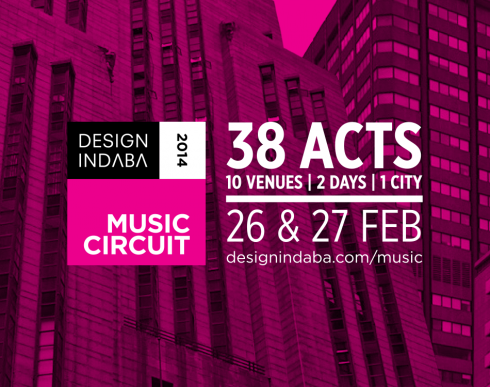 Design Indaba Music 2014: 38 Acts. 10 Venues. 2 Nights. 1 City