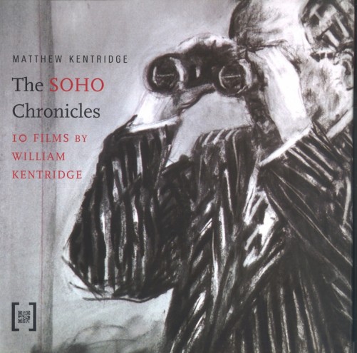 "The Soho Chronicles: 10 Films by William Kentridge".