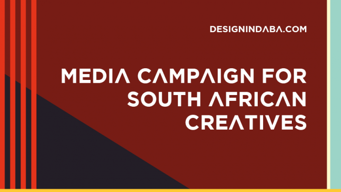 The Design Indaba Media Campaign for South African Creatives