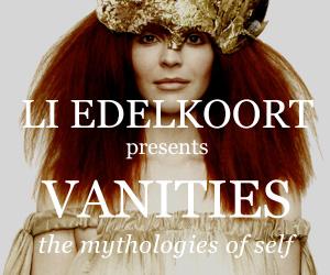 Vanities – The Mythology of Self