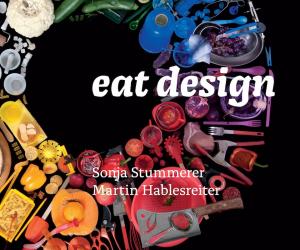 Eat Design by Honey & Bunny. Image: Ulrike Köb / Daisuke Akita. 