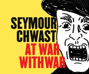 Seymour Chwast "At War with War"