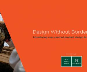 Design Without Borders: Introducing user-centred design to Uganda