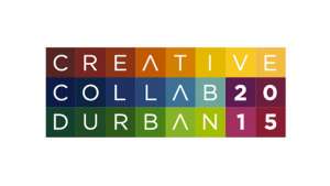 Creative Collab Durban 2015 3 - 7 June at KZNSA.