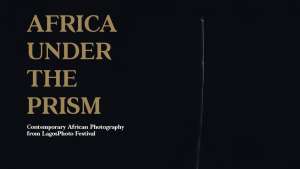 Based on five years of exhibitions hosted by the LagosPhoto Festival, “Africa Under the Prism” beautifully documents contemporary photography in Africa. 