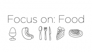 Focus on Food