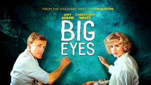 "Big Eyes", a film by Tim Burton. 