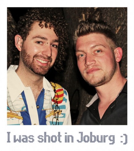 I was shot in Joburg. 