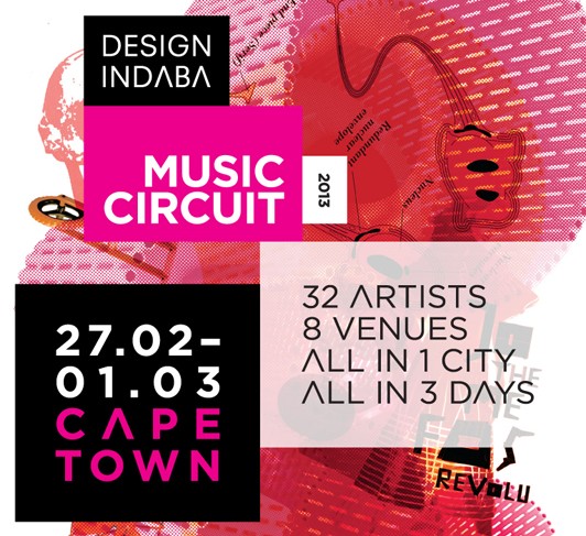 Design Indaba Music Circuit 2013 Design Indaba Music Circuit 2013