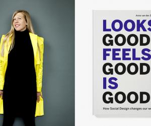 "Looks Good Feels Good Is Good" by Dutch author Anne van der Zwaag.