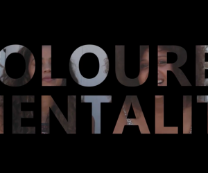 Coloured Mentality 