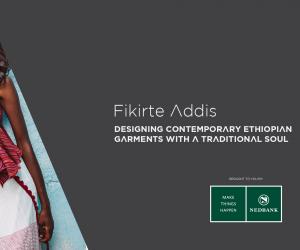 Fikirte Addis, the founder of Yefikir designs, is drawing on Ethiopia's rich cultural heritage to create modern, everyday clothing