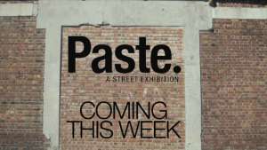 Paste street exhibition. 