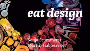 Eat Design by Honey & Bunny. Image: Ulrike Köb / Daisuke Akita. 